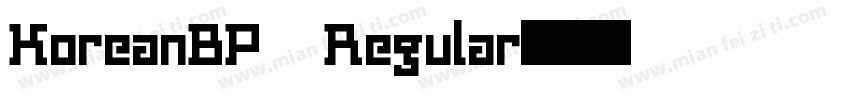 KoreanBP Regular字体转换